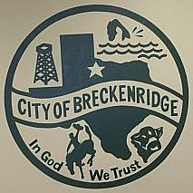 Logo picture of Texas Sate outline, a cowboy on a horse, a cow, a tower, and a fish.
CITY OF BRECKENRIDGE 
IN GOD WE TRUST